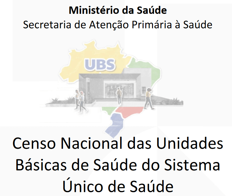 Censo Nacional das UBS: Uma Oportunidade para Fortalecer a Saúde Pública